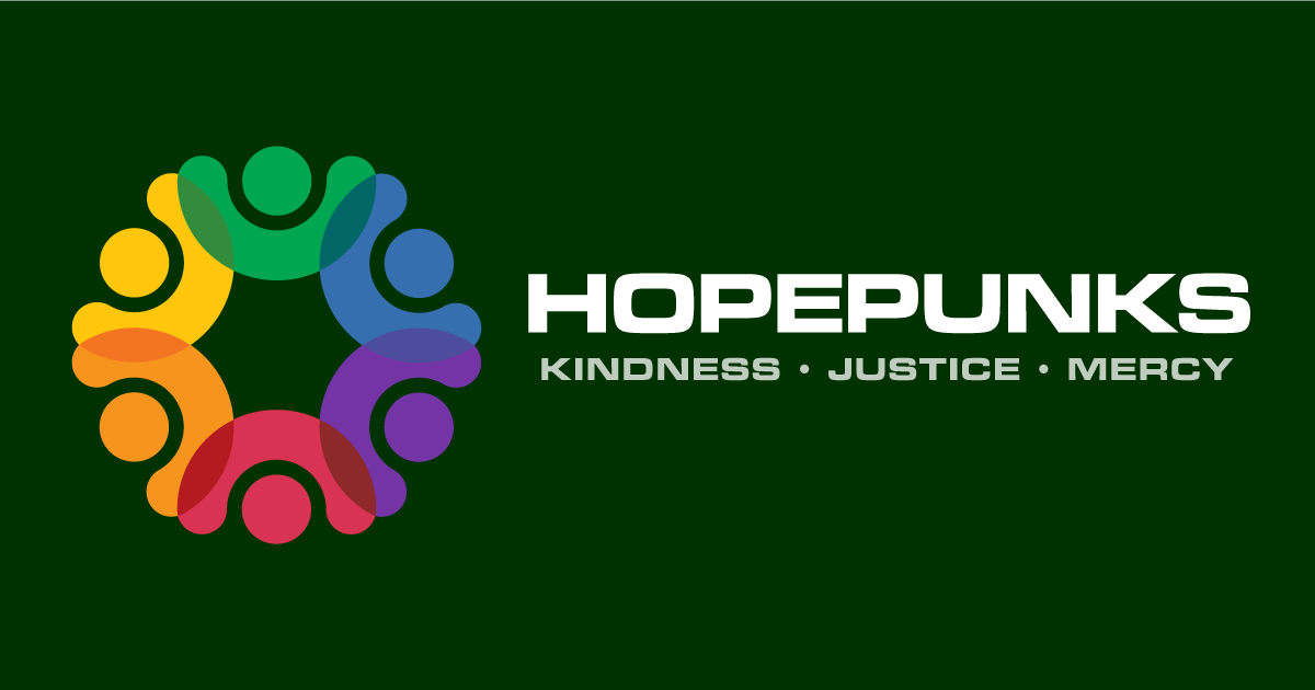 1200x630-hopepunks-kindness-justice-mercy.png